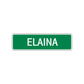 Elaina Street Sign Children Name Room Plate