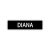 Diana Street Sign Children Name Room Plate