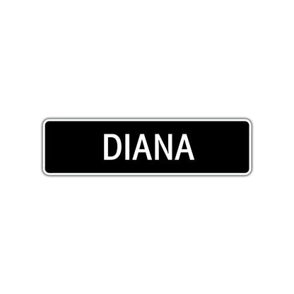 Diana Street Sign Children Name Room Plate