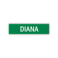 Diana Street Sign Children Name Room Plate