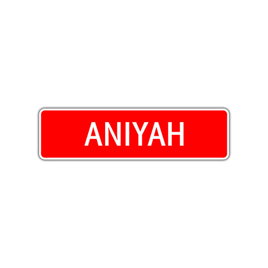 Aniyah Street Sign Children Name Room Plate