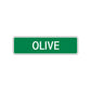 Olive Street Sign Children Name Room Plate