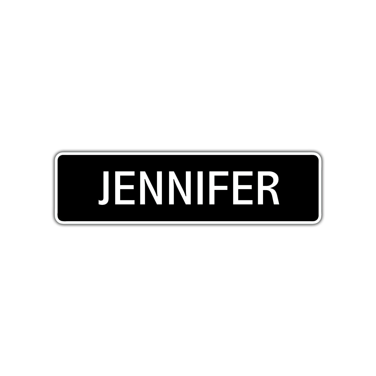 Jennifer Street Sign Children Name Room Plate