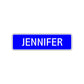 Jennifer Street Sign Children Name Room Plate