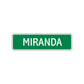 Miranda Street Sign Children Name Room Plate