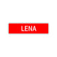 Lena Street Sign Children Name Room Plate