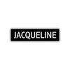 Jacqueline Street Sign Children Name Room Plate