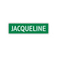 Jacqueline Street Sign Children Name Room Plate