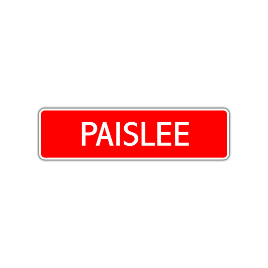 Paislee Street Sign Children Name Room Plate