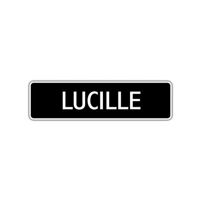 Lucille Street Sign Children Name Room Plate