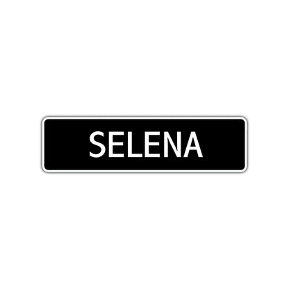 Selena Street Sign Children Name Room Plate