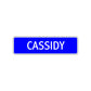 Cassidy Street Sign Children Name Room Plate