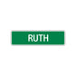 Ruth Street Sign Children Name Room Plate