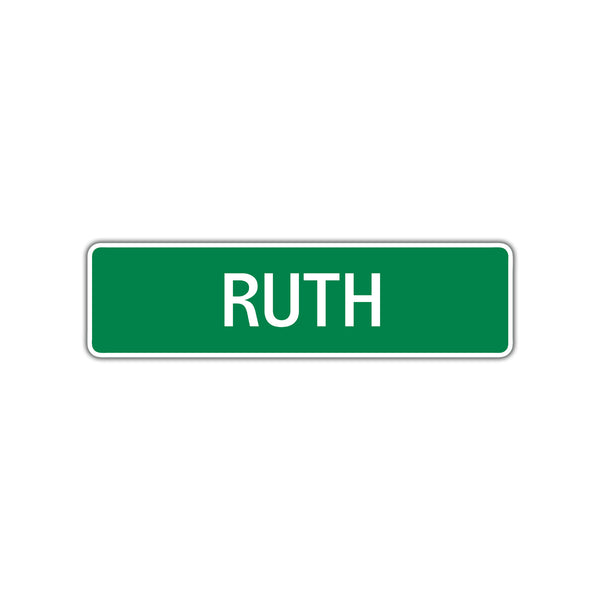 Ruth Street Sign Children Name Room Plate - Sign Fever