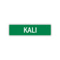 Kali Street Sign Children Name Room Plate