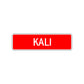 Kali Street Sign Children Name Room Plate