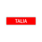 Talia Street Sign Children Name Room Plate
