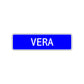 Vera Street Sign Children Name Room Plate