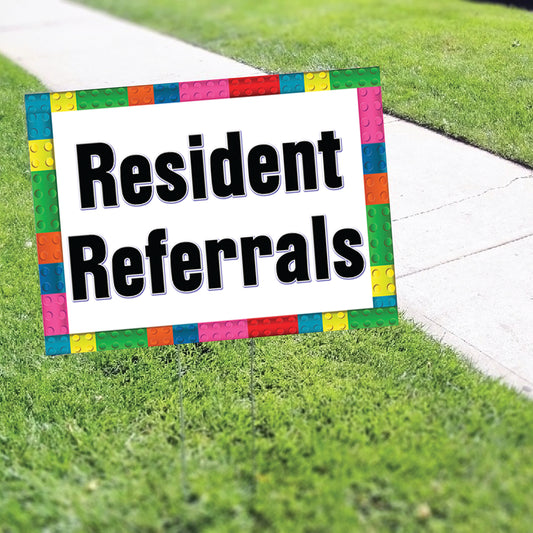 Resident Referrals Printed Yard Sign
