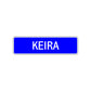 Keira Street Sign Children Name Room Plate