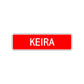 Keira Street Sign Children Name Room Plate