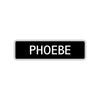 Phoebe Street Sign Children Name Room Plate