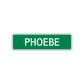 Phoebe Street Sign Children Name Room Plate