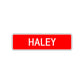 Haley Street Sign Children Name Room Plate