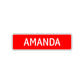 Amanda Street Sign Children Name Room Plate