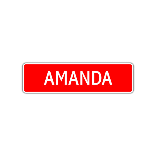 Amanda Street Sign Children Name Room Plate