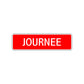 Journee Street Sign Children Name Room Plate