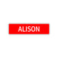Alison Street Sign Children Name Room Plate