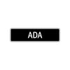 Ada Street Sign Children Name Room Plate