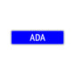 Ada Street Sign Children Name Room Plate