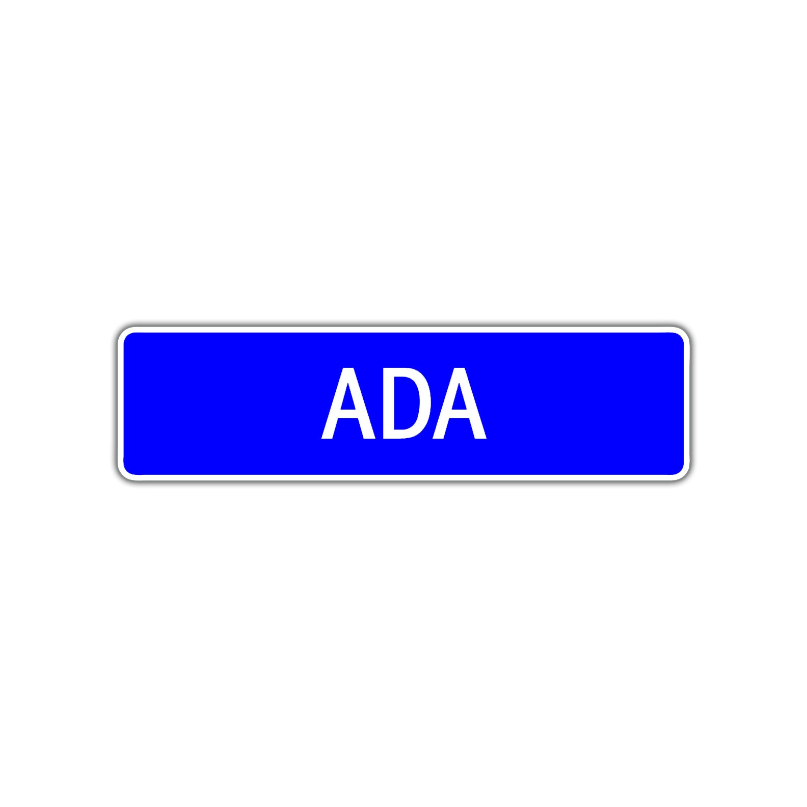 Ada Street Sign Children Name Room Plate