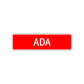Ada Street Sign Children Name Room Plate