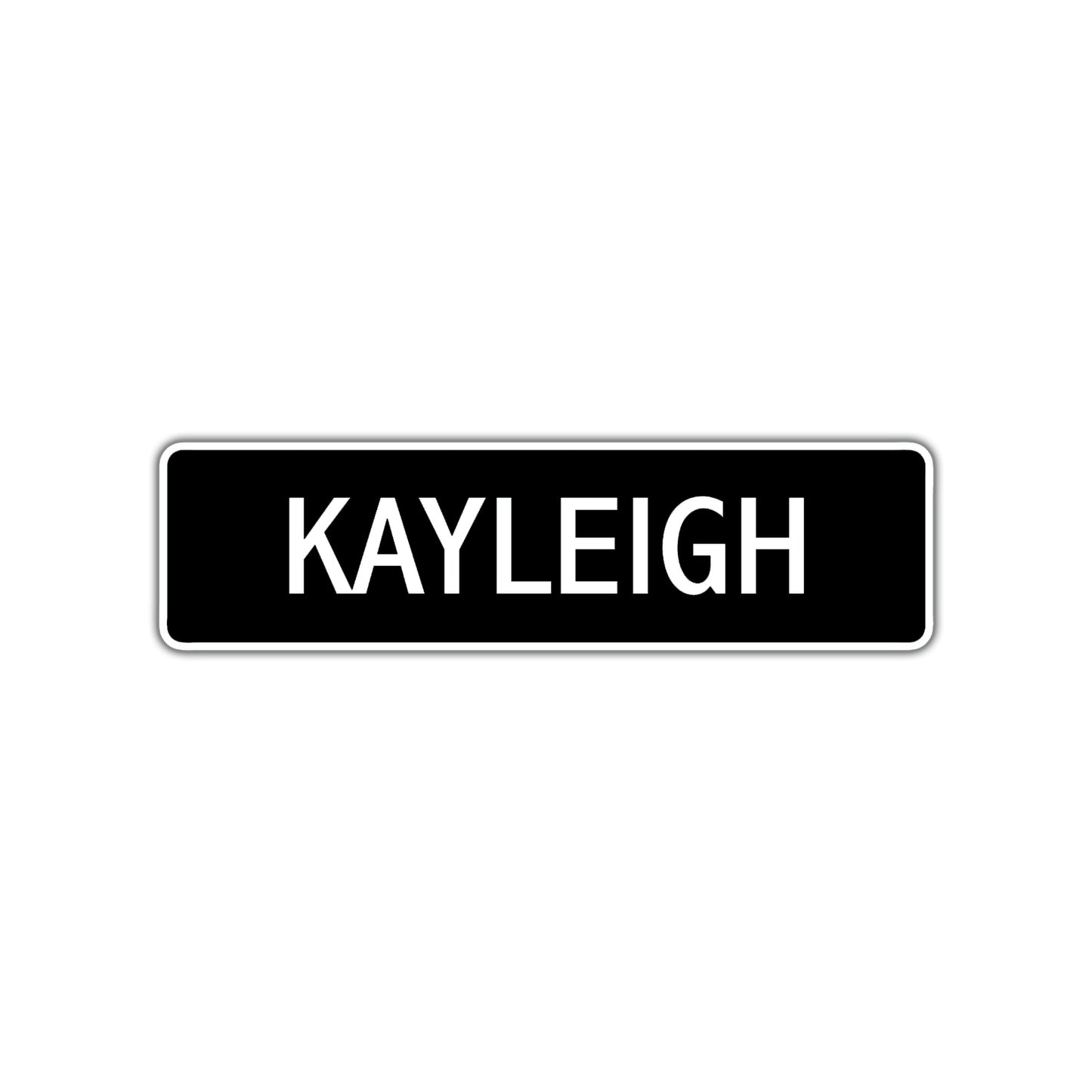 Kayleigh Street Sign Children Name Room Plate