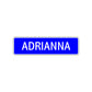 Adrianna Street Sign Children Name Room Plate