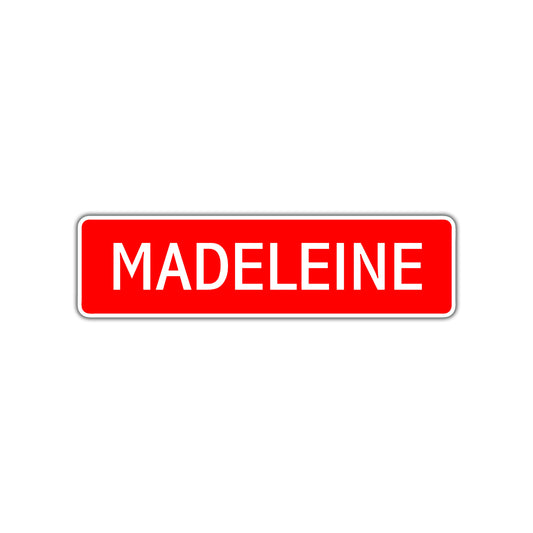 Madeleine Street Sign Children Name Room Plate