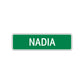 Nadia Street Sign Children Name Room Plate