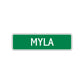 Myla Street Sign Children Name Room Plate