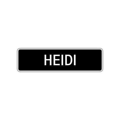Heidi Street Sign Children Name Room Plate