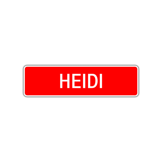 Heidi Street Sign Children Name Room Plate