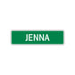 Jenna Street Sign Children Name Room Plate