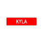 Kyla Street Sign Children Name Room Plate