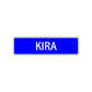 Kira Street Sign Children Name Room Plate