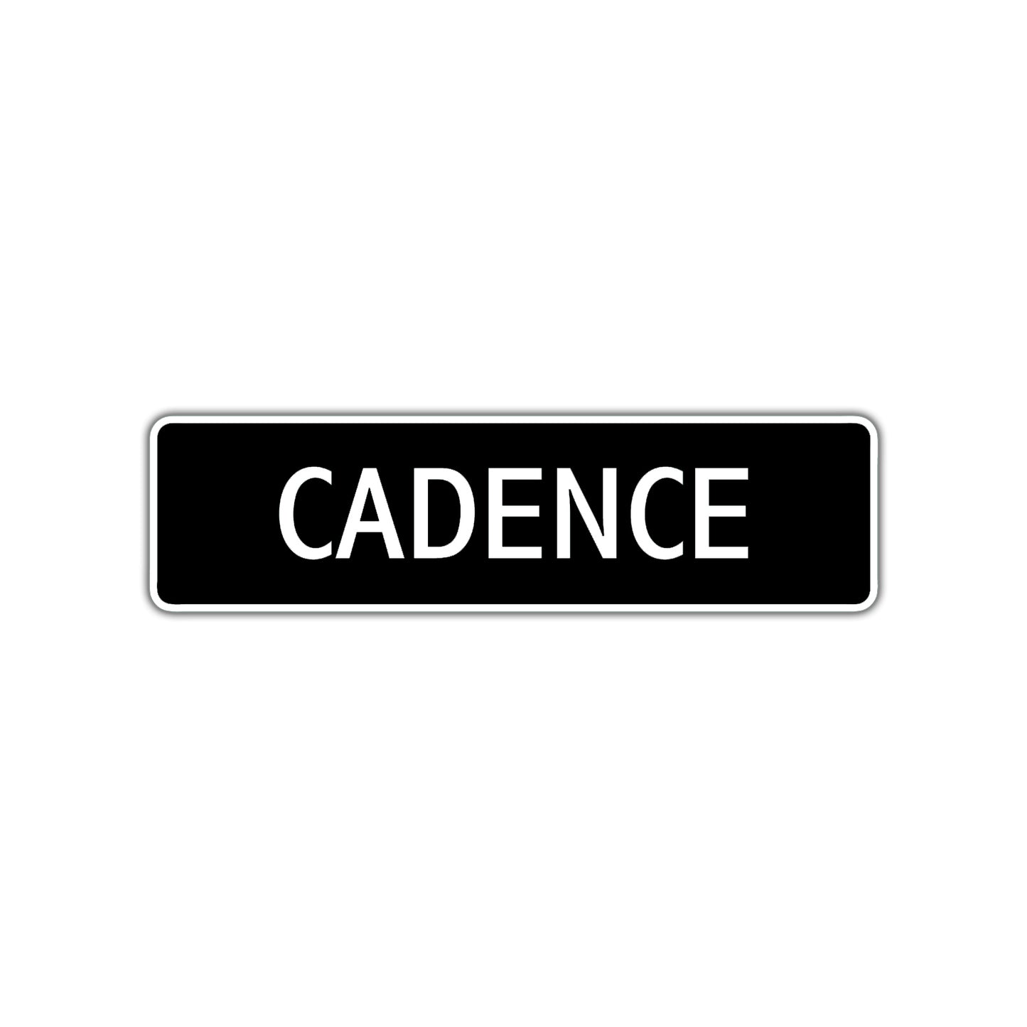 Cadence Street Sign Children Name Room Plate