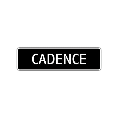 Cadence Street Sign Children Name Room Plate
