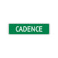 Cadence Street Sign Children Name Room Plate