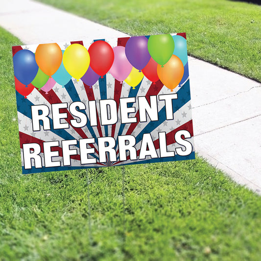 Resident Referrals Coroplast Printed Yard Sign